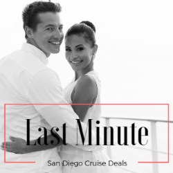 last minute cruises from San Diego